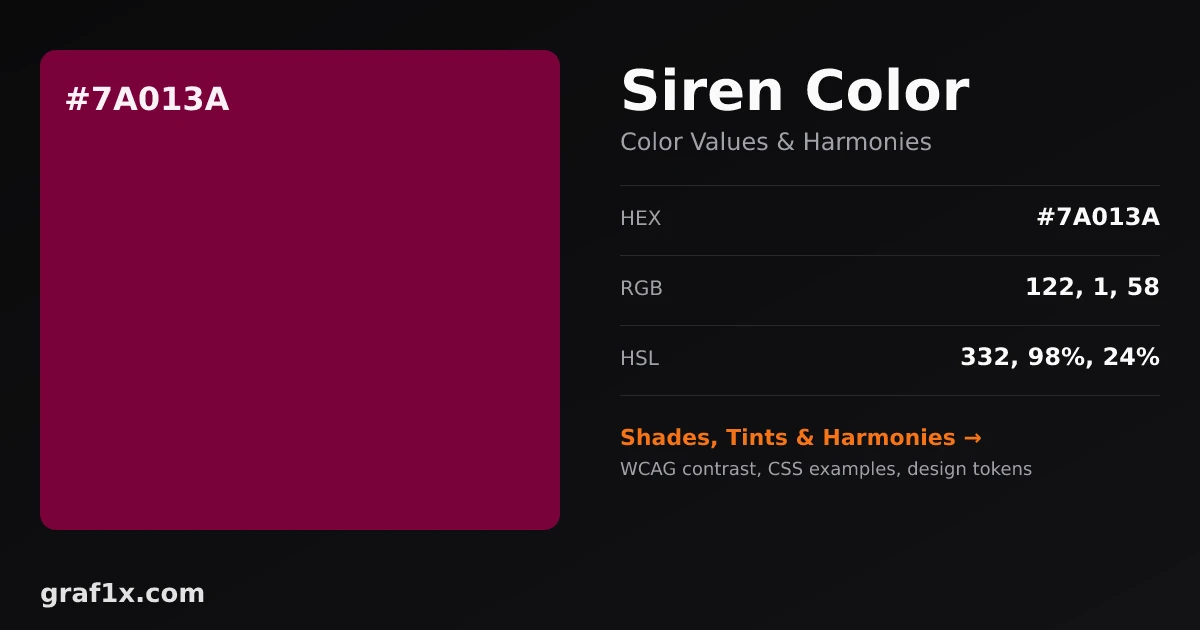 Siren Color — #7A013A, RGB, HSL & Meaning — graf1x